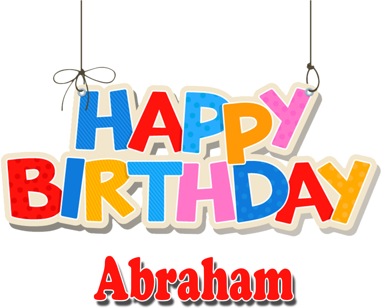 Download Abraham Png Background Clipart - Happy Birthday Mahir Name ...