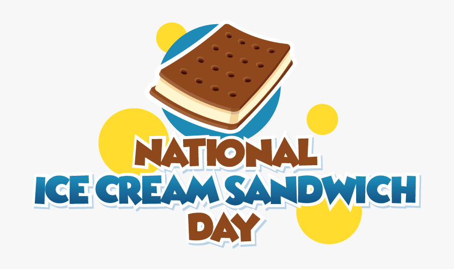 Word Clipart Sandwich - National Ice Cream Sandwich Day Clipart, Transparent Clipart