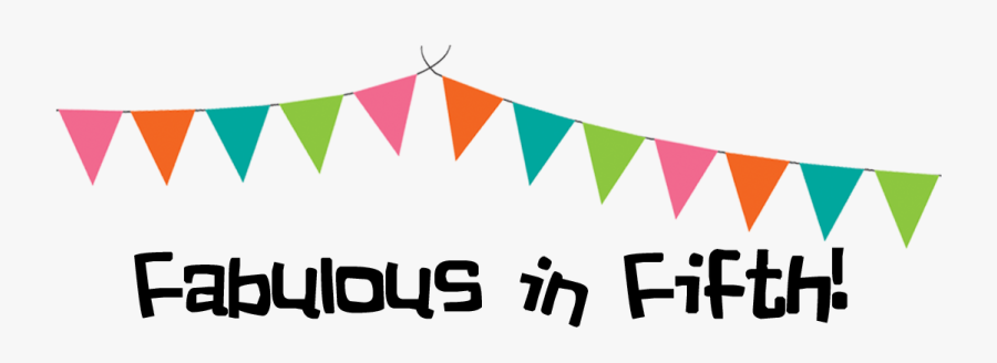 Fabulous In Fifth - Graphic Design, Transparent Clipart