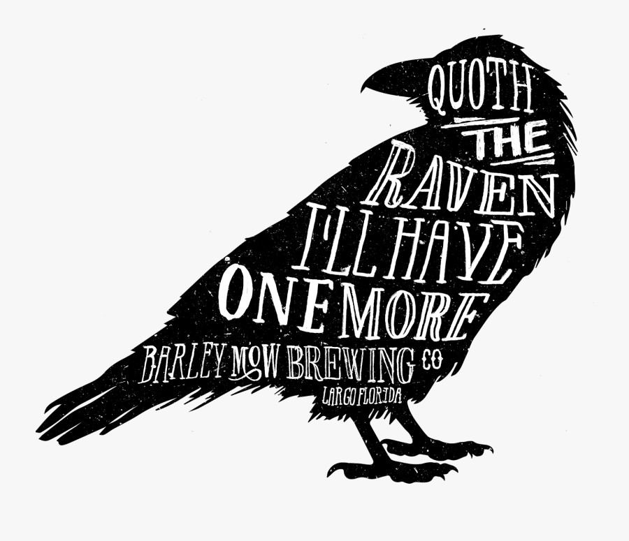 Barley Mow Brewing Company Poe Quote Raven - Buzzard, Transparent Clipart
