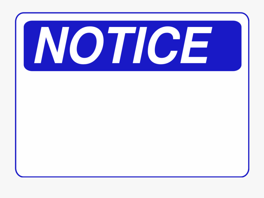 Notice - Blank - Notice Clipart - Png Download , Png - Notice Clip Art Png, Transparent Clipart