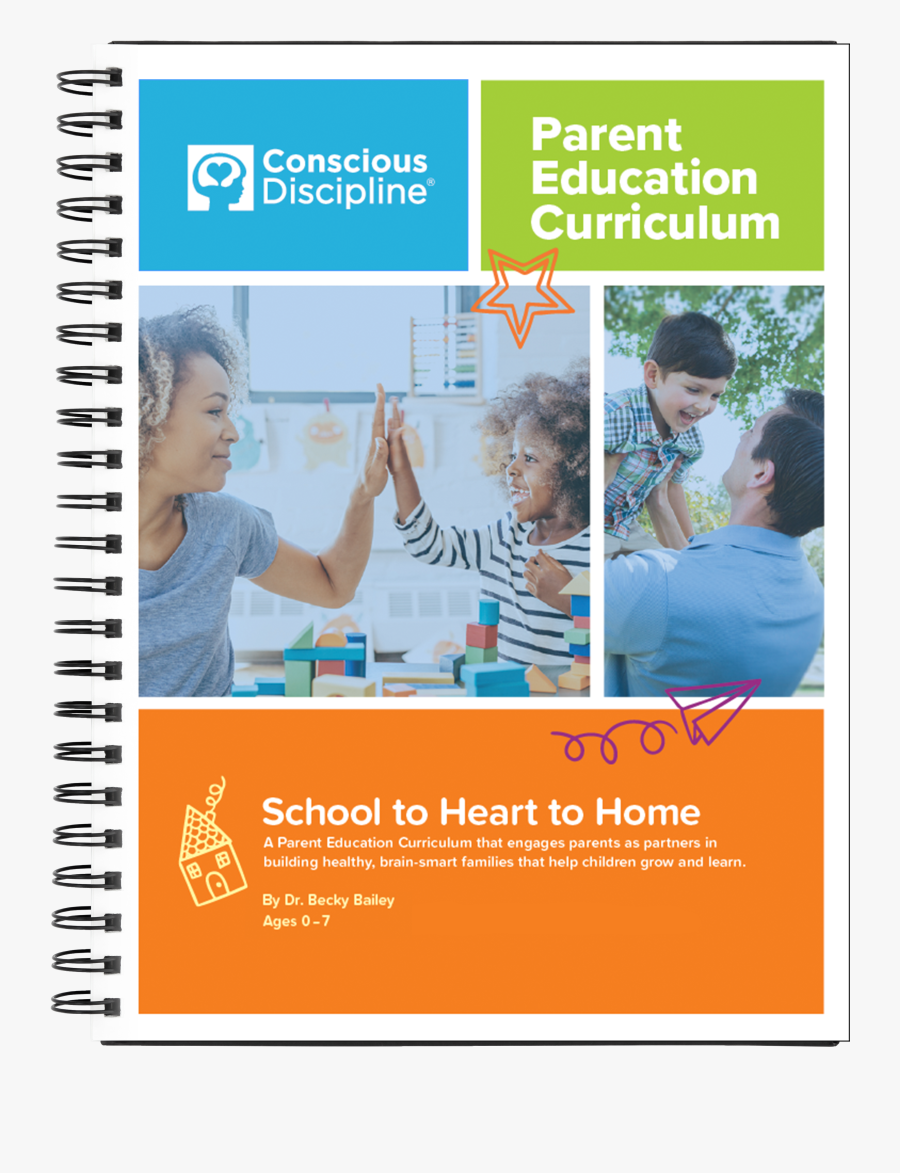 Parent Education Curriculum Guide - Conscious Discipline Parent Training, Transparent Clipart
