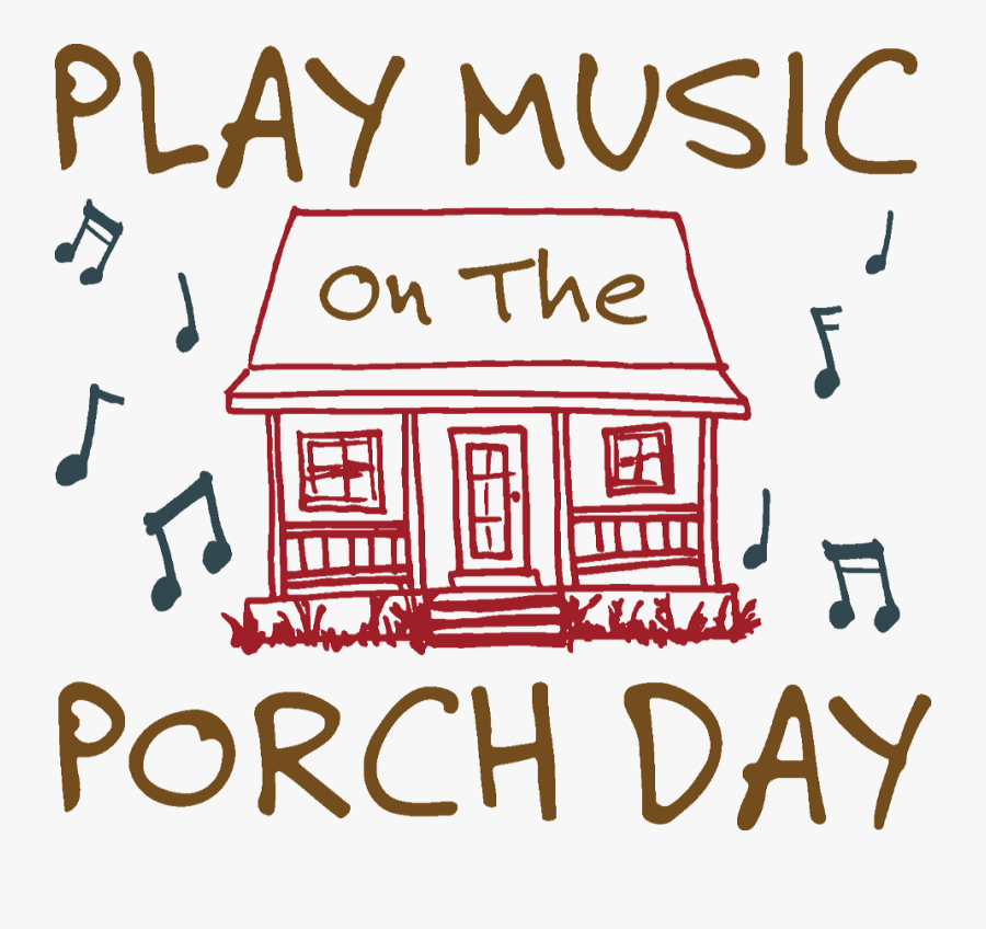Clip Art - Play Music On The Porch Day, Transparent Clipart