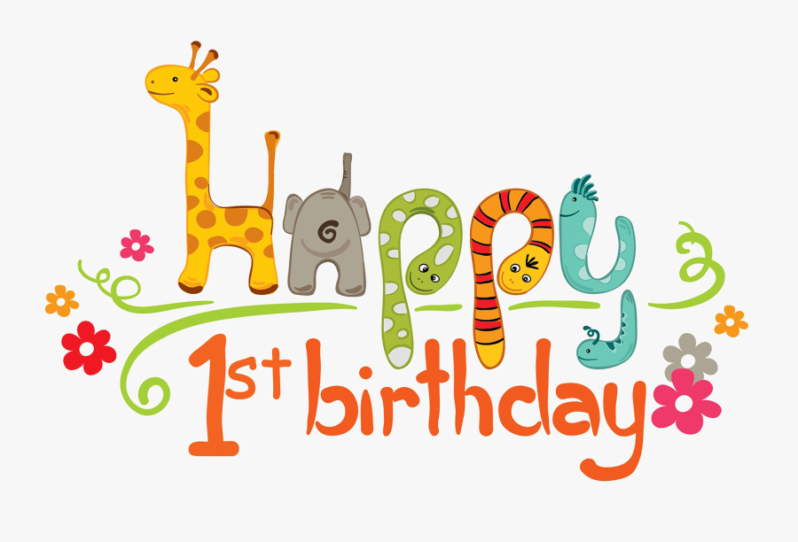 1st Birthday Png Transparent Image - Happy 1st Birthday Clip Art, Transparent Clipart