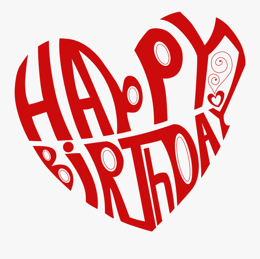 Happy Birthday Heart Shape - Happy Birthday Love Png, Transparent Clipart