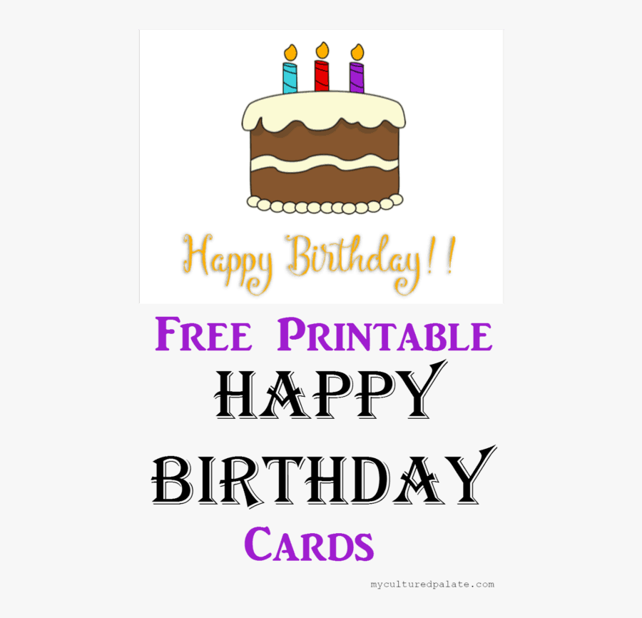 Happy Birthday Card Printable Free Printable Happy - Printable Happy Birthdays Card, Transparent Clipart
