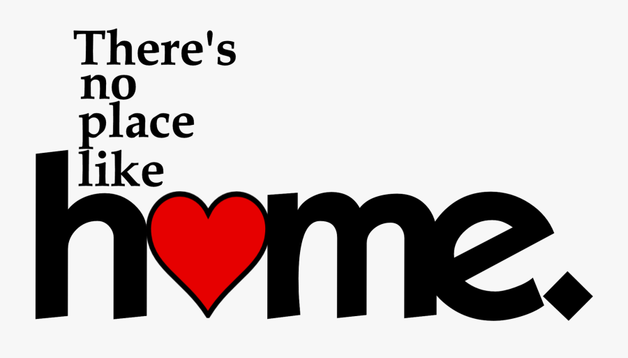 There Is No Other Place Like Home, Transparent Clipart