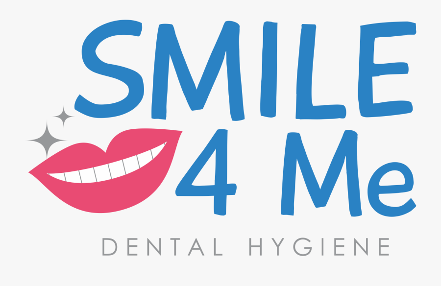 Smile 4 Me Dental Hygiene, Transparent Clipart