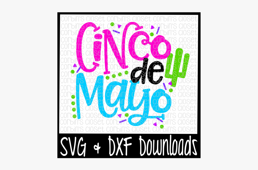 Free Cinco De Mayo Svg * Cinco De Mayo Cut File Crafter - Free Cinco De Mayo Svg, Transparent Clipart