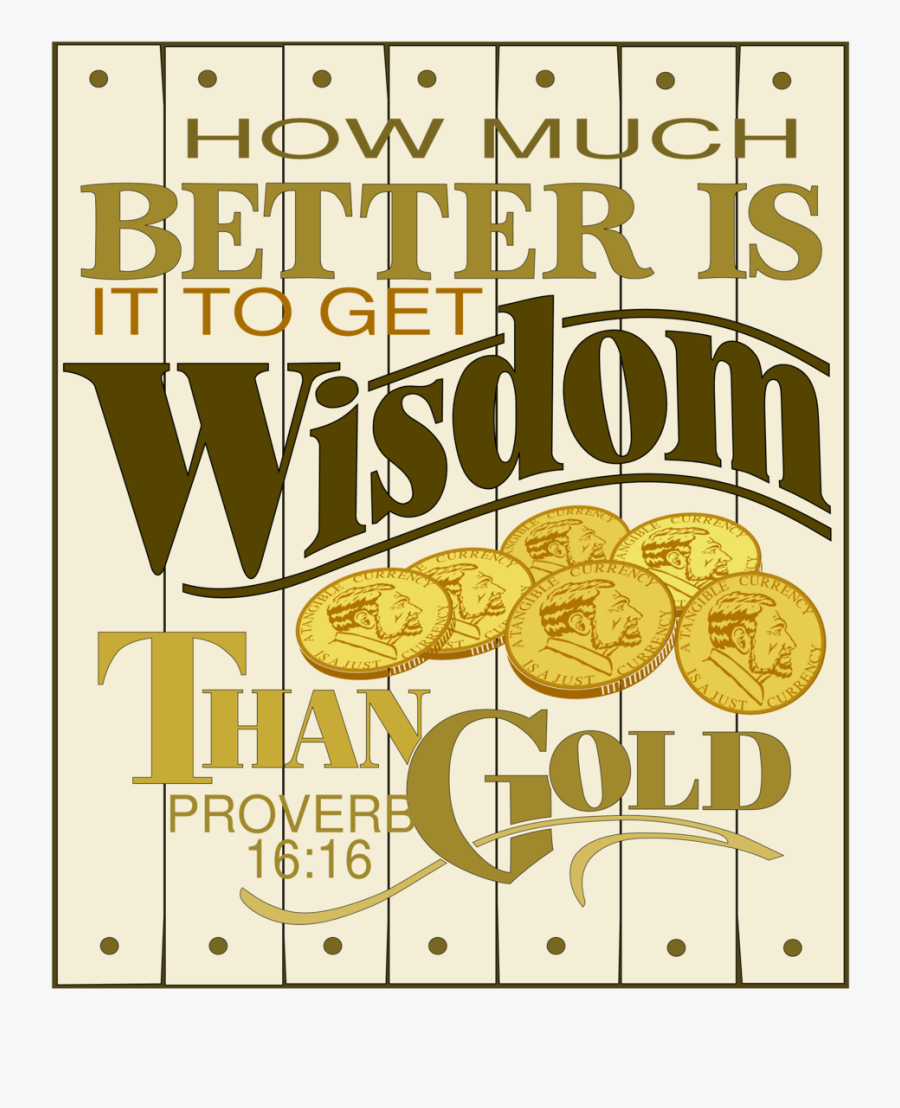Free Wisdom Proverbs 16 For Plotters - Proverbs About Wisdom, Transparent Clipart