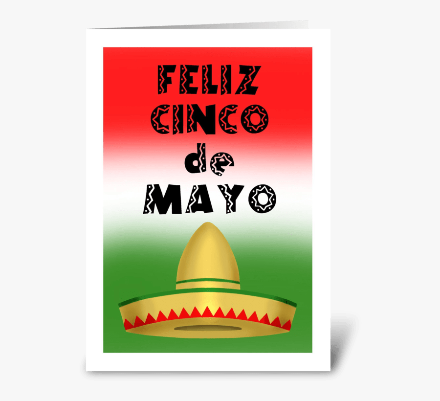 Feliz Cinco De Mayo Greeting Card - Poster, Transparent Clipart