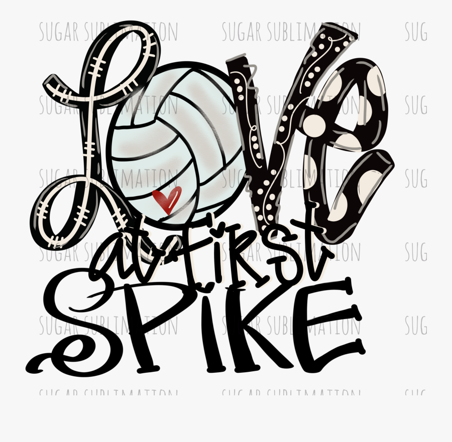 Love At First Spike Volleyball Png Printable, Transparent Clipart