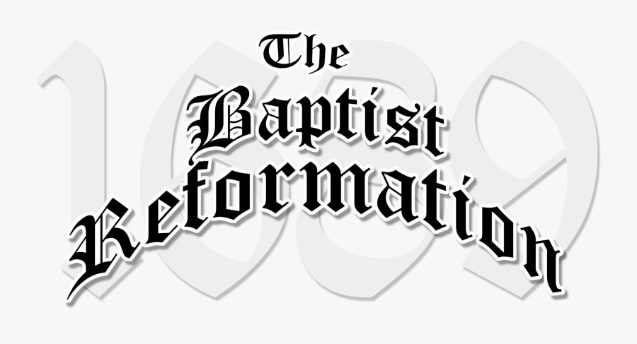 The Baptist Reformation - Graphic Design, Transparent Clipart