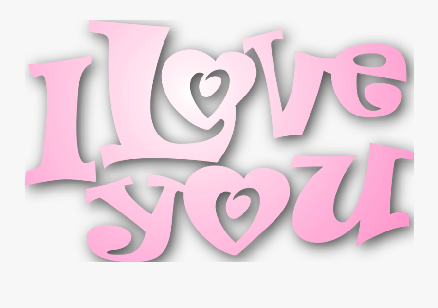 I Love You Png - Love You Png File, Transparent Clipart