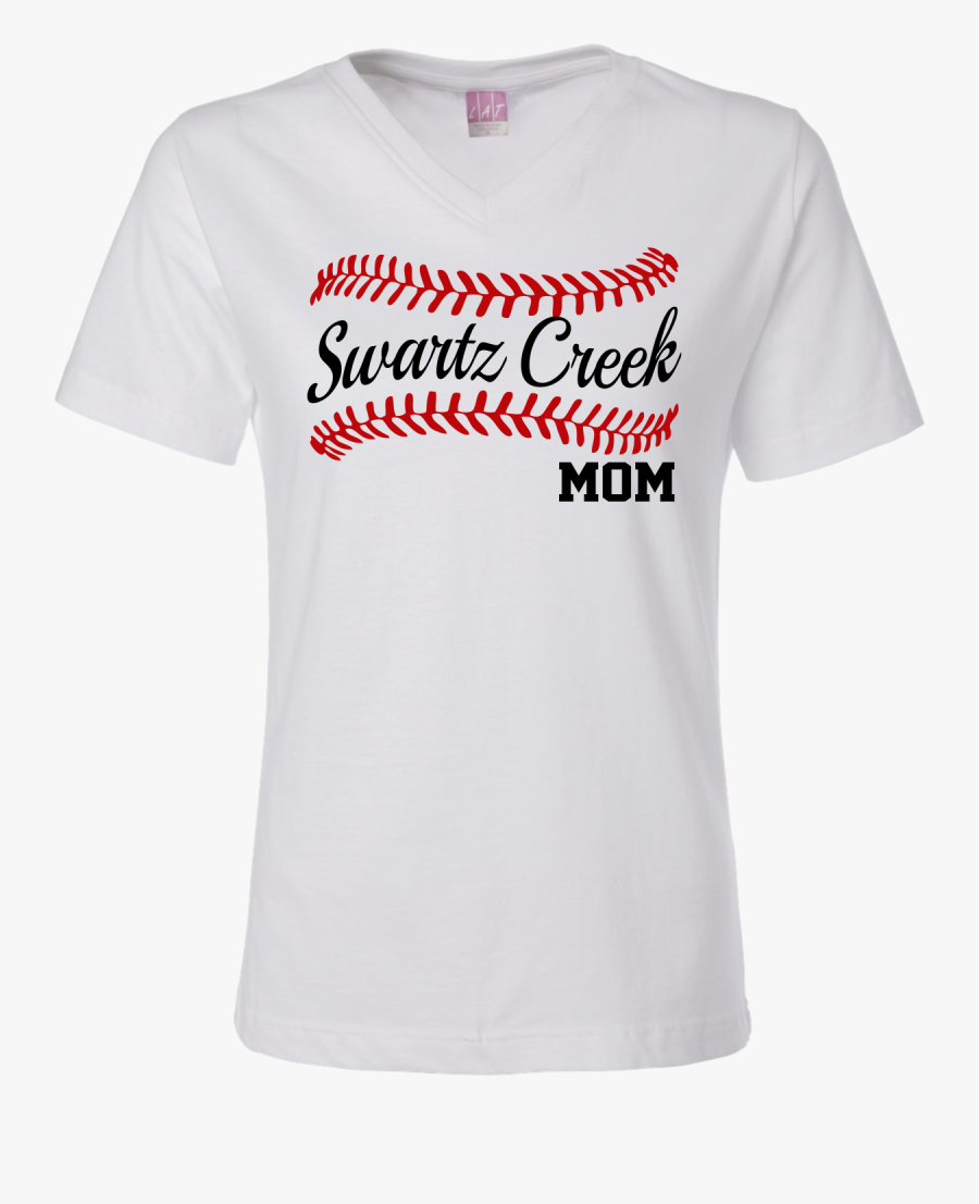 Creek Baseball Mom Ladies V Neck - I M Out Of Bed And Dressed What More Do You Want T, Transparent Clipart