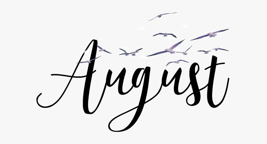 #august #bird #text #month #year - Calligraphy, Transparent Clipart