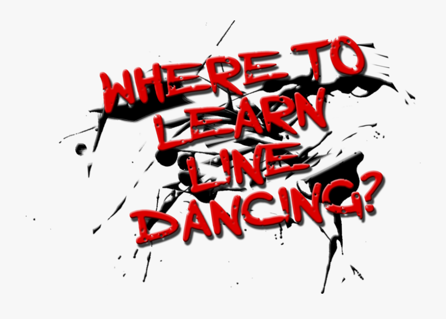 Where To Line Dance - Calligraphy, Transparent Clipart