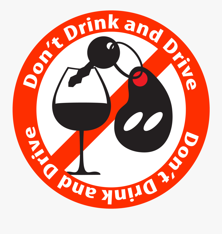 Drink Clipart Don T - Alcohol Drive, Transparent Clipart