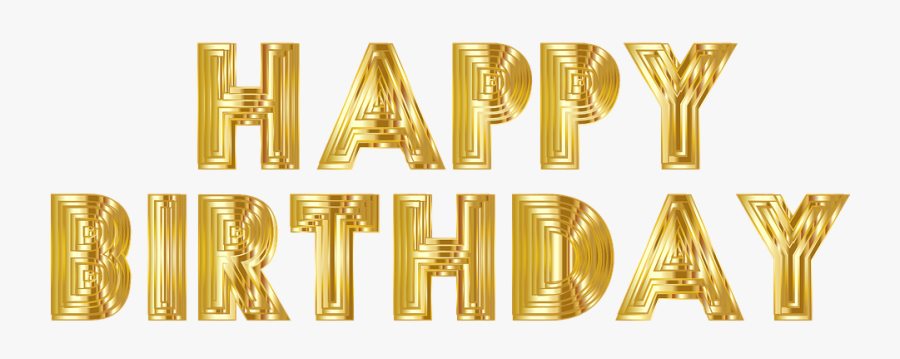 Transparent Happy Birthday Free Clipart - Happy Birthday Golden Png, Transparent Clipart