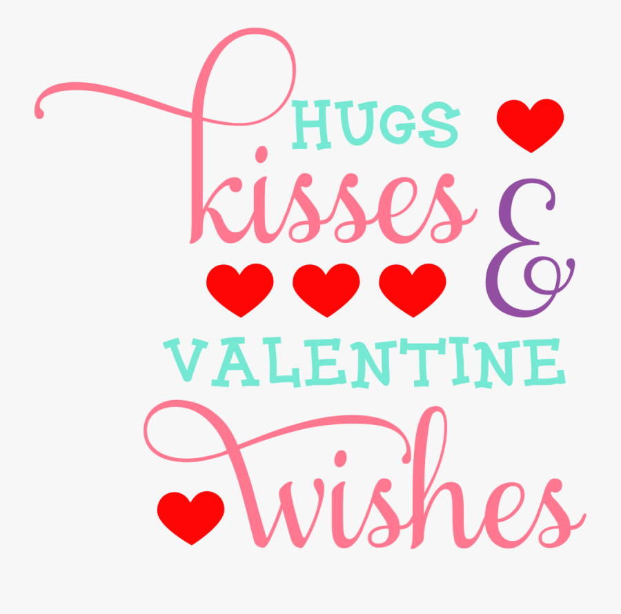 Hugs And Kisses And Valentine Wishes, Transparent Clipart