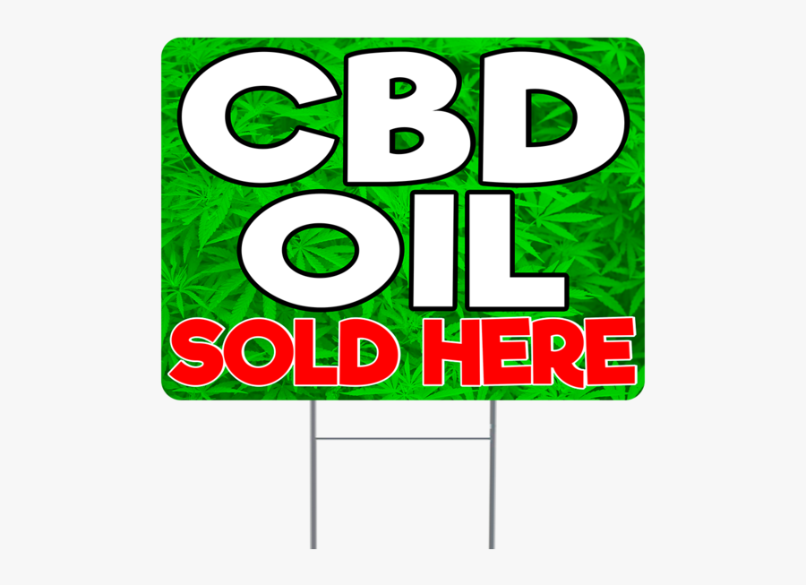 Cbd Oil Sold Here Inch Sign - Graphic Design, Transparent Clipart