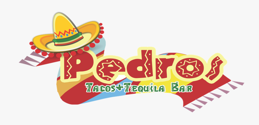 Pedros Tacos And Tequila Bar - Pedros Tacos & Tequila Bar, Transparent Clipart