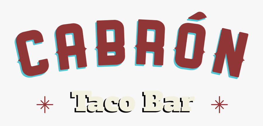 Cabron Taco Bar, Transparent Clipart