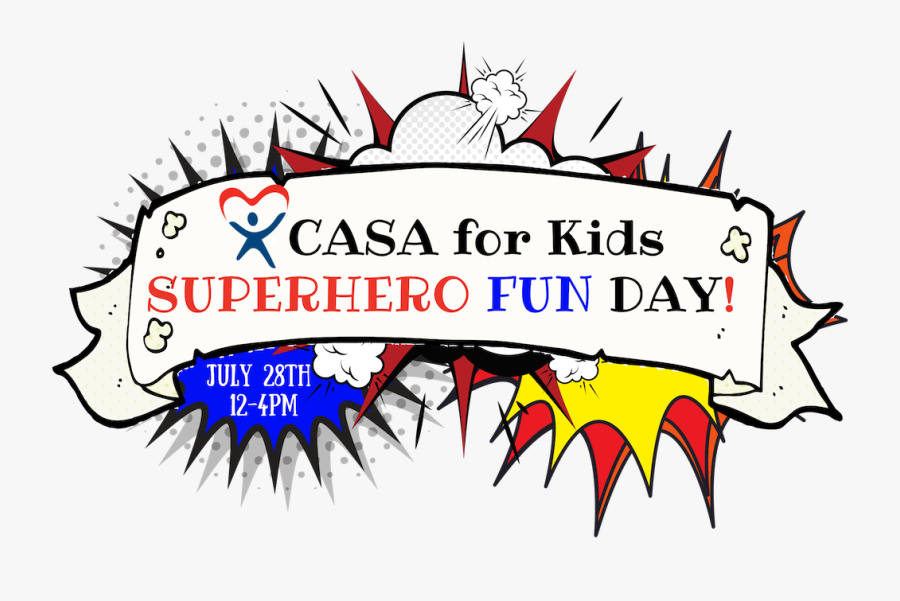 Superhero Fun Day - Court Appointed Special Advocates, Transparent Clipart