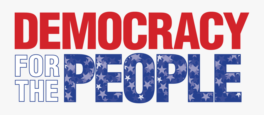 Democracy For The People, Transparent Clipart