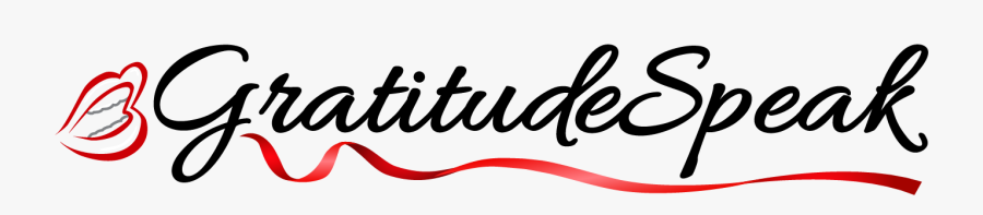 Gratitude Speak - Calligraphy, Transparent Clipart