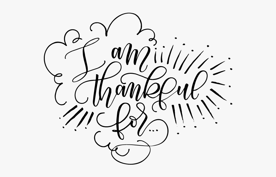 I Am Thankful For - Am Thankful For Lettering, Transparent Clipart