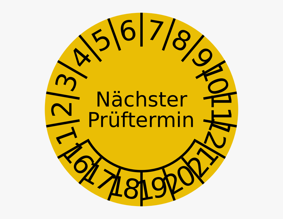 Nachste Prufung Prufplakette Next Inspection Plate - Inspection Date Label, Transparent Clipart