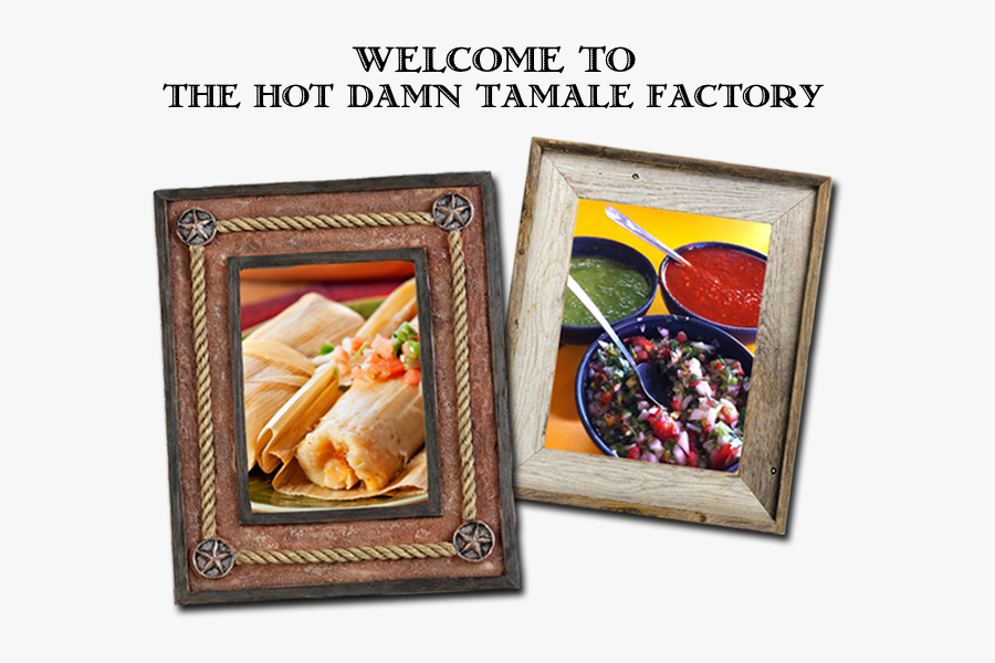 The Hot Damn Tamale Factory Is Committed To Bringing - Dish, Transparent Clipart