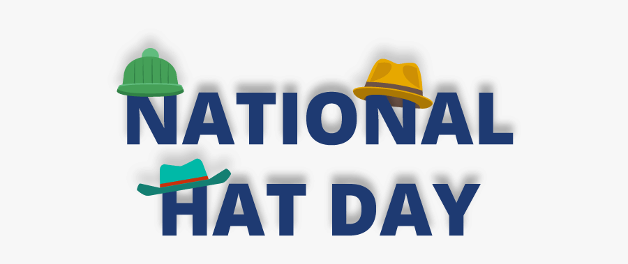 National Hat Day Banner - National Volunteer Week 2019, Transparent Clipart
