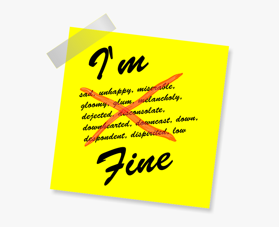 I"m Fine, Yellow Sticker, Note, Post, Reminder, Message - Illustration, Transparent Clipart