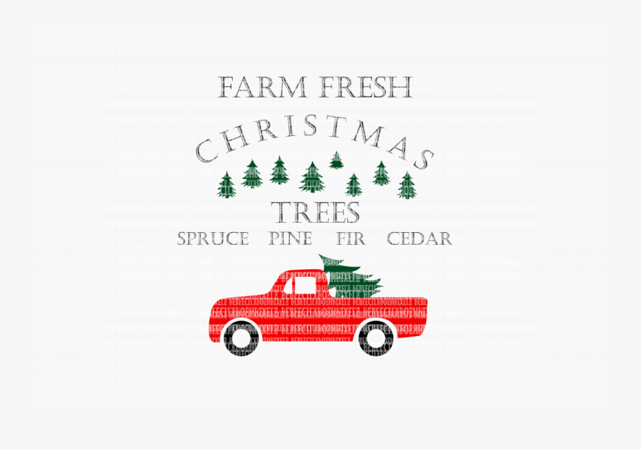 Download Farm Fresh Christmas Trees Svg Files Christmas Cut Toyota Tundra Free Transparent Clipart Clipartkey 3D SVG Files Ideas | SVG, Paper Crafts, SVG File