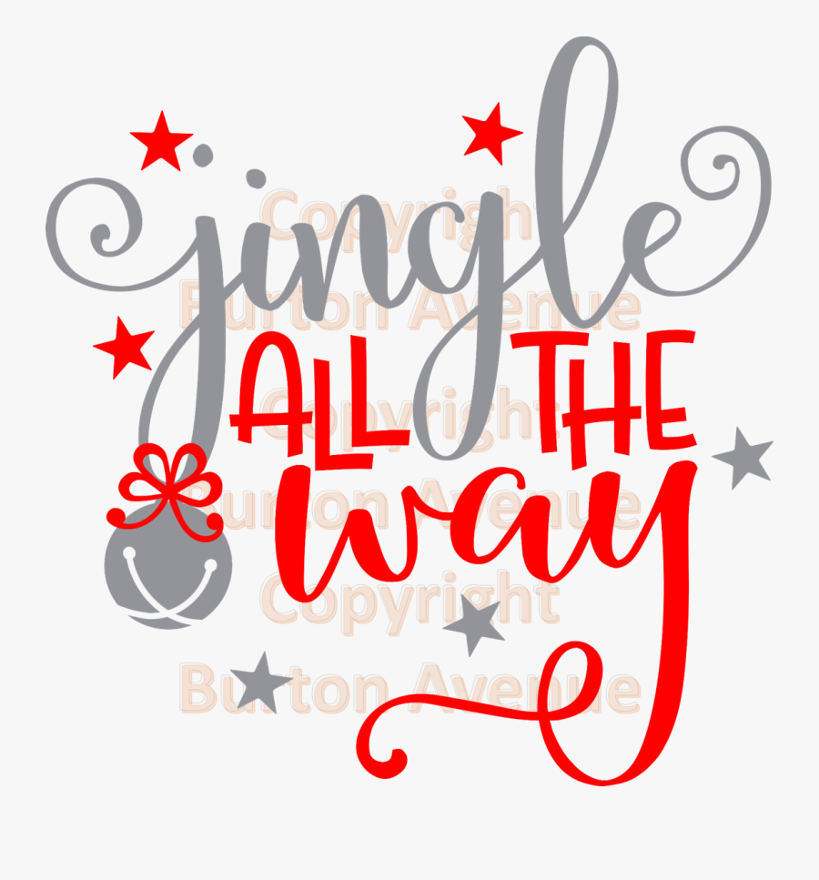 Jingle All The Way - Calligraphy, Transparent Clipart