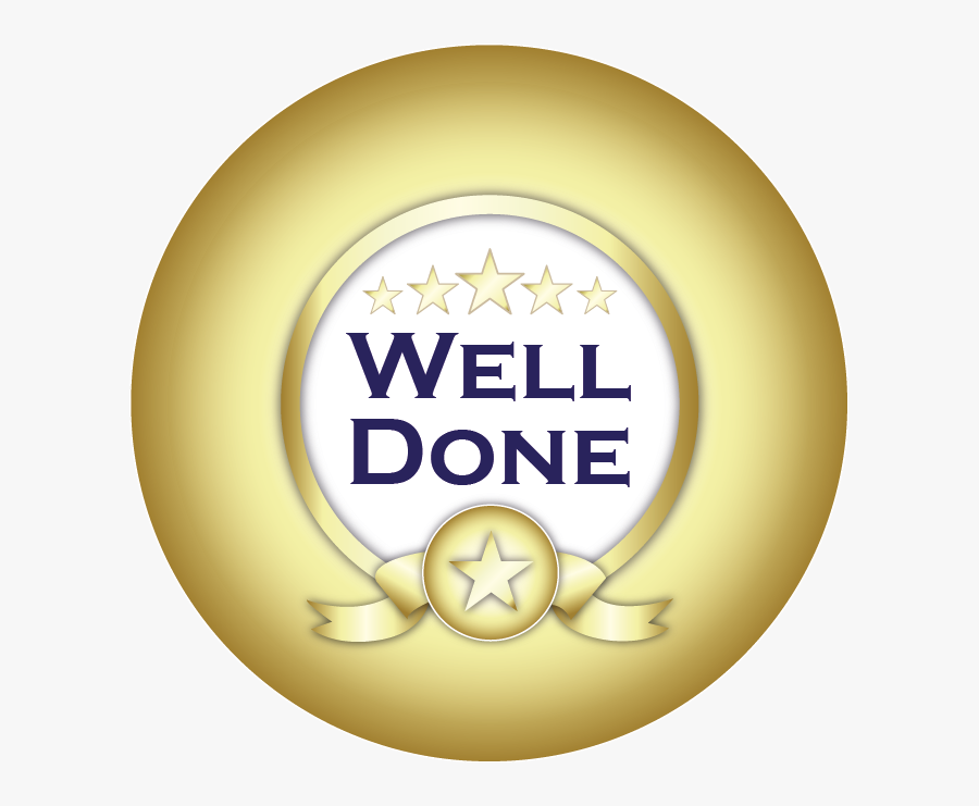Transparent Well Done Png - Transparent Background Well Done Png, Transparent Clipart