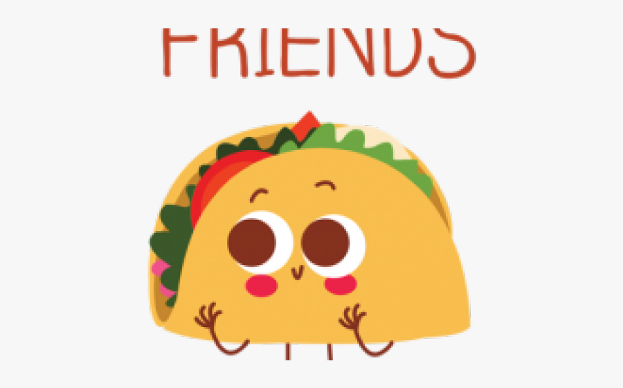 Best Friends Forever Tacos, Transparent Clipart