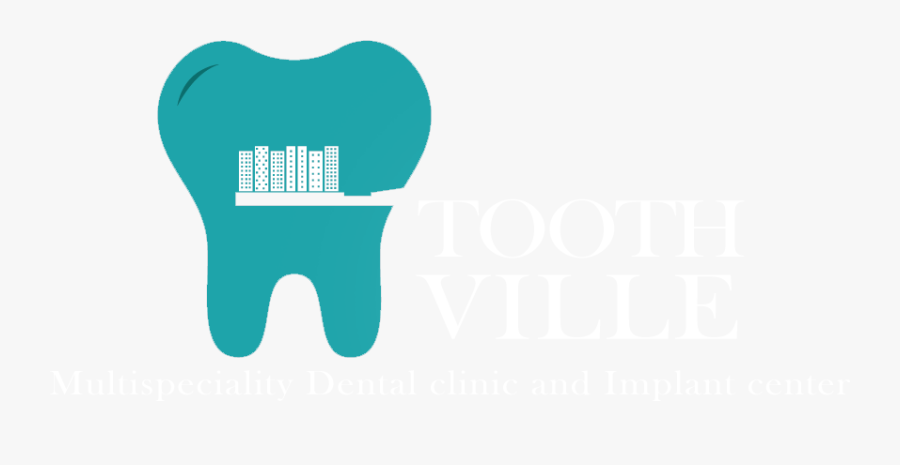 Tooth Ville Is A Multispeciality Dental Clinic Offering, Transparent Clipart