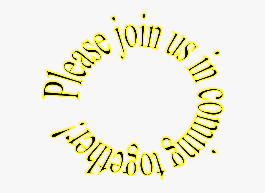 Please Join Us In Coming Together - Circle, Transparent Clipart