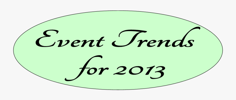 Event Trends Part 1 Clipart , Png Download - Calligraphy, Transparent Clipart