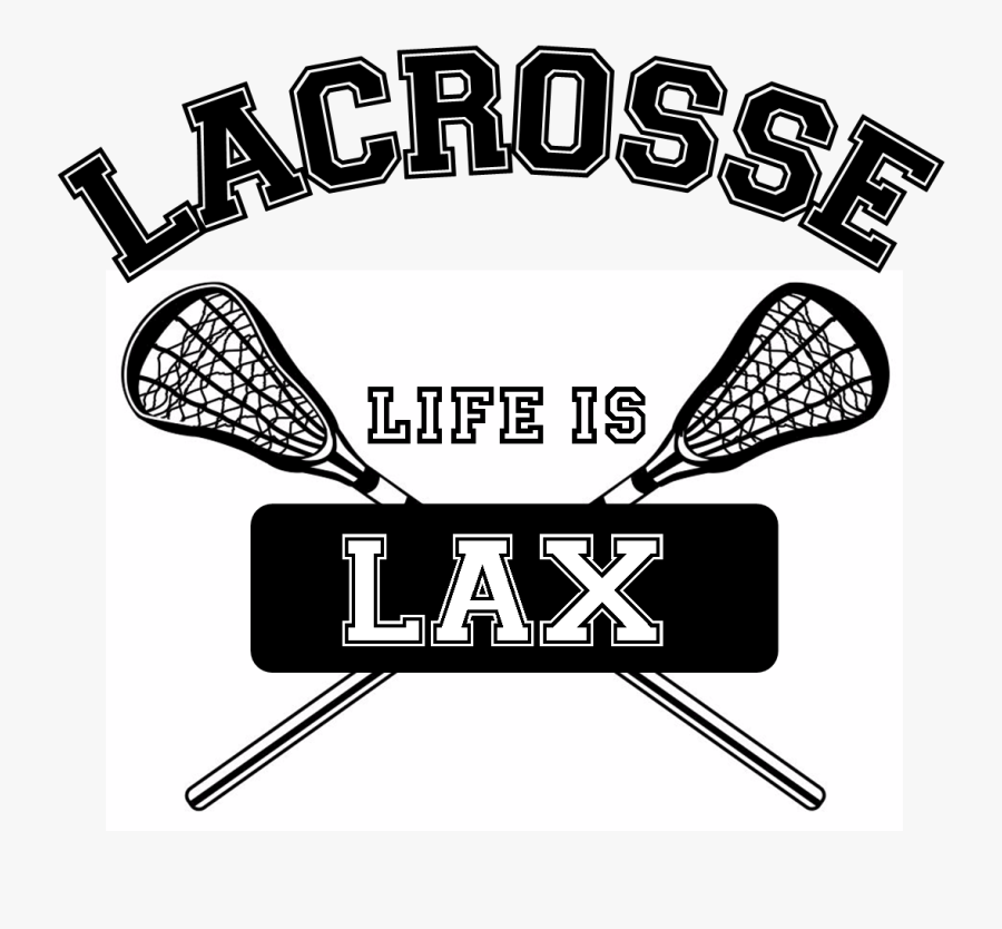 Lax Is Life, Transparent Clipart