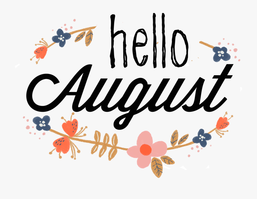 Hello August 2018 - Megan And Liz This Time, Transparent Clipart