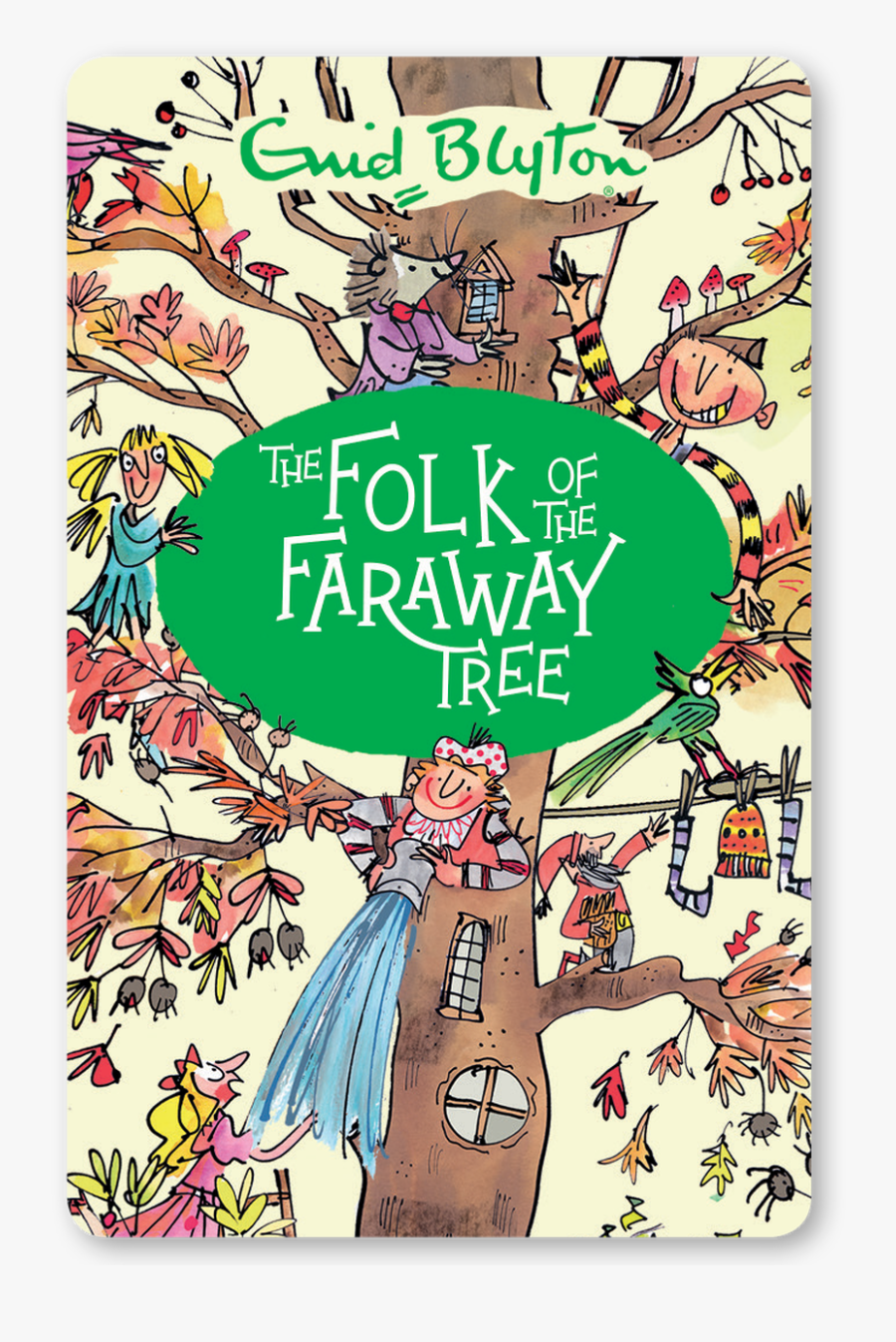 The Folk Of The Faraway Tree - Enid Blyton The Faraway Tree , Free ...