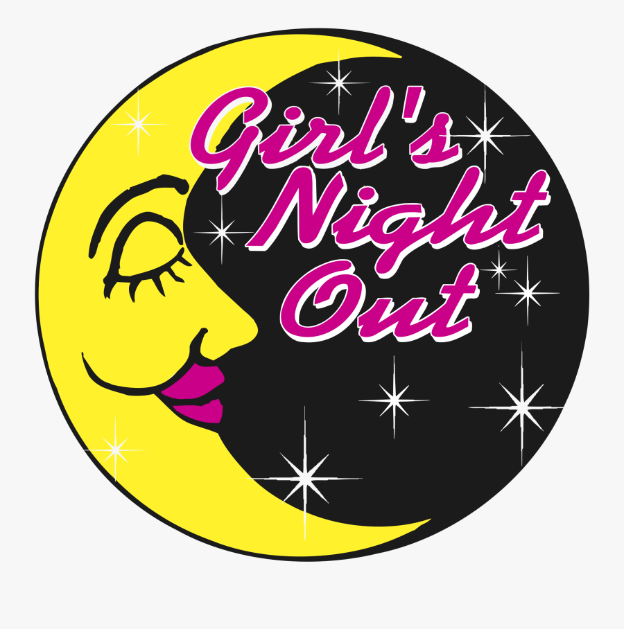 Girl"s Night Out Logo Png Transparent - Girls Night Out, Transparent Clipart