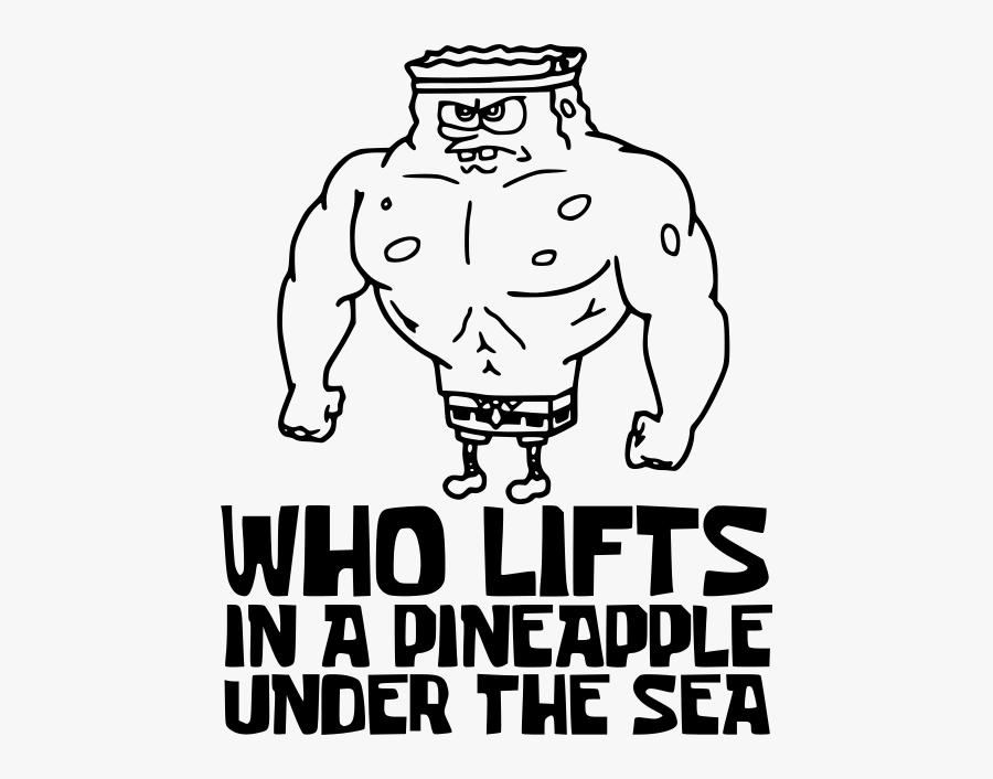 Spongebob Who Lifts In A Pineapple Under The Sea Workout - Cartoon, Transparent Clipart