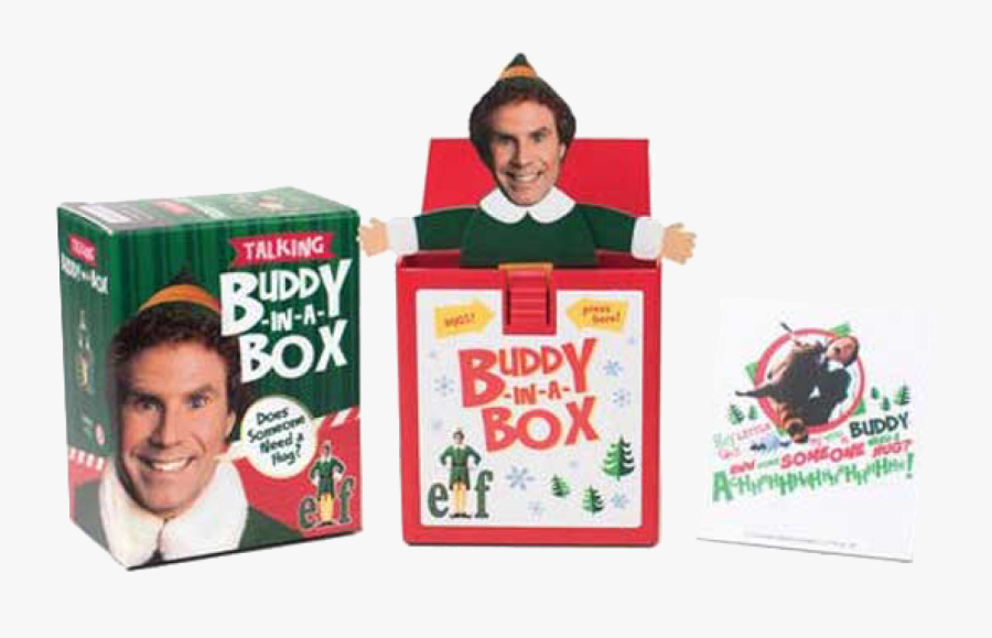 Elf Talking Buddy In A Box - Elf Talking Buddy-in-a-box: ""does Somebody Need A, Transparent Clipart