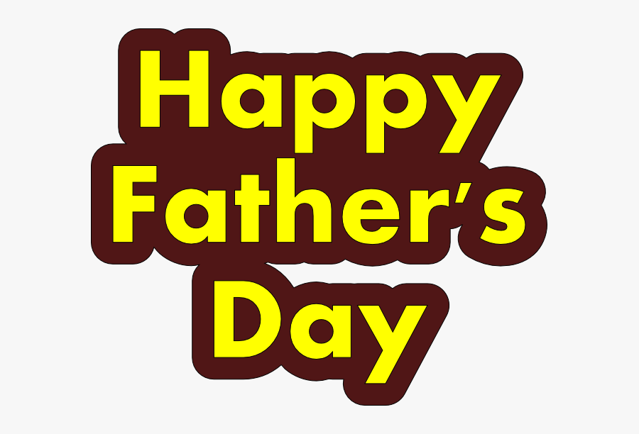 Happy Fathers Day Transparent, Transparent Clipart