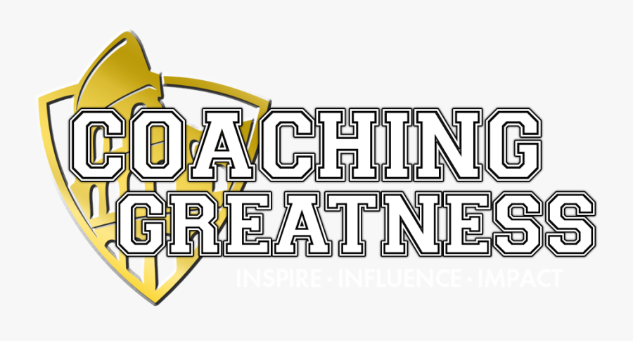 Coaching Greatness - Graphic Design, Transparent Clipart